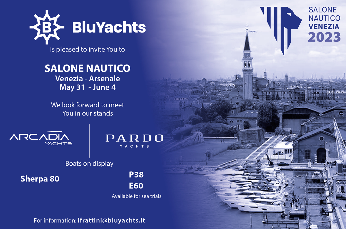 We are glad to invite you to the VENICE BOAT SHOW  from the 31st May to the 4th June 2023.